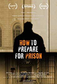How to Prepare For Prison (2016) M4uHD Free Movie