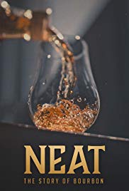 Neat: The Story of Bourbon (2018) M4uHD Free Movie