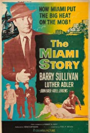 The Miami Story (1954) Free Movie