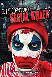 21st Century Serial Killer (2013) Free Movie