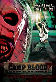 Camp Blood First Slaughter (2014) Free Movie