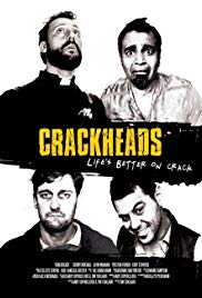 Crackheads (2013) M4uHD Free Movie