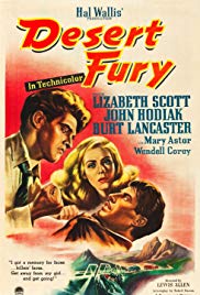 Desert Fury (1947) Free Movie