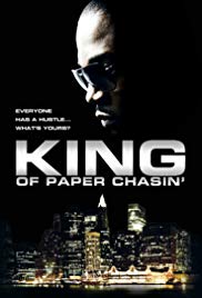 King of Paper Chasin (2011) M4uHD Free Movie