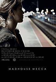 Madhouse Mecca (2016) M4uHD Free Movie