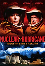 Nuclear Hurricane (2007) Free Movie
