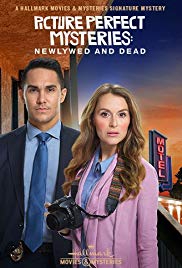 Picture Perfect Mysteries: Newlywed and Dead (2019) M4uHD Free Movie