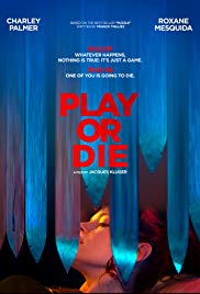Play or Die (2019) M4uHD Free Movie