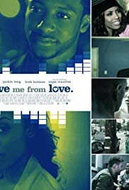 Save Me from Love (2012) Free Movie