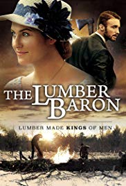 The Lumber Baron (2018) M4uHD Free Movie