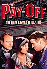 The PayOff (1930) Free Movie