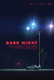 Dark Night (2016) Free Movie
