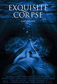Exquisite Corpse (2010) M4uHD Free Movie