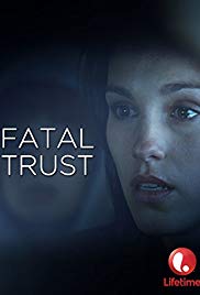 Fatal Trust (2006) M4uHD Free Movie