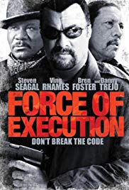 Force of Execution (2013) Free Movie