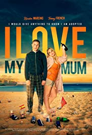 I Love My Mum (2018) M4uHD Free Movie