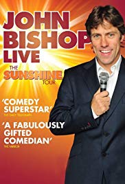 John Bishop Live: The Sunshine Tour (2011) M4uHD Free Movie
