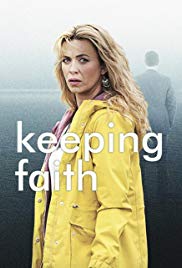 Keeping Faith (2017 ) Free Tv Series