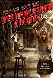 Resurrection County (2008) M4uHD Free Movie