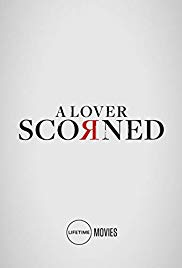 Scorned (2018) Free Movie