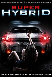Super Hybrid (2010) Free Movie
