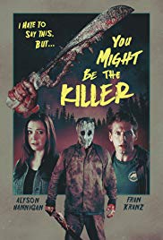 You Might Be the Killer (2018) Free Movie