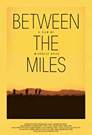 Between the Miles (2015) Free Movie M4ufree