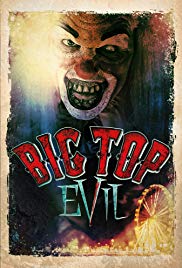 Big Top Evil (2015) M4uHD Free Movie