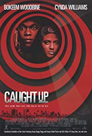Caught Up (1998) Free Movie