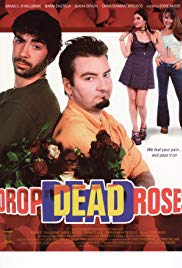 Drop Dead Roses (2001) M4uHD Free Movie