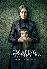 Escaping the Madhouse: The Nellie Bly Story (2019) M4uHD Free Movie