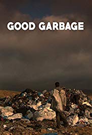 Good Garbage (2012) Free Movie M4ufree