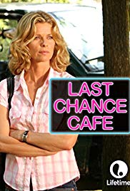 Last Chance Cafe (2006) Free Movie M4ufree
