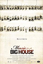 Music from the Big House (2010) Free Movie