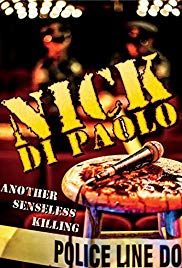 Nick Di Paolo: Another Senseless Killing (2015) M4uHD Free Movie