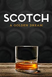 Scotch: The Golden Dram (2018) Free Movie M4ufree