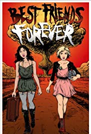 Best Friends Forever (2013) Free Movie