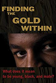 Finding the Gold Within (2014) Free Movie