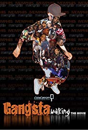 Gangsta Walking the Movie (2015) Free Movie M4ufree