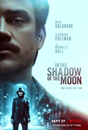 In the Shadow of the Moon (2019) Free Movie