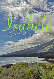 Isabela: a Green Explorer Expedition (2016) M4uHD Free Movie
