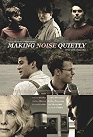 Making Noise Quietly (2017) M4uHD Free Movie