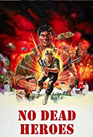 No Dead Heroes (1986) M4uHD Free Movie