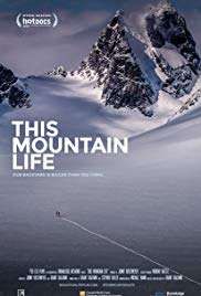 This Mountain Life (2018) Free Movie M4ufree