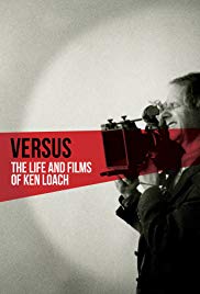 Versus: The Life and Films of Ken Loach (2016) Free Movie