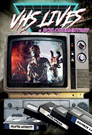 VHS Lives: A Schlockumentary (2017) Free Movie