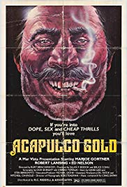 Acapulco Gold (1976) Free Movie