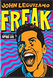 John Leguizamo: Freak (1998) Free Movie