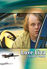 Love Liza (2002) Free Movie