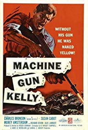 MachineGun Kelly (1958) Free Movie